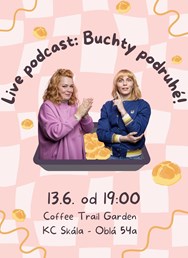Live podcast: Buchty (podruhé!) v Novém Lískovci